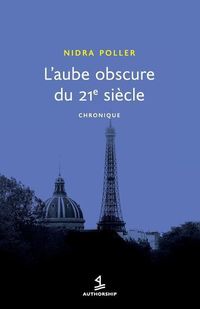 Produktbild: L'Aube obscure du 21e si&egrave;cle