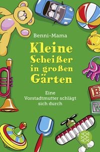 Produktbild: Kleine Schei&szlig;er in gro&szlig;en G&auml;rten
