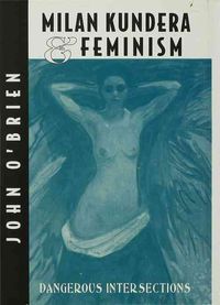 Produktbild: Milan Kundera and Feminist Criticism