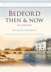 Produktbild: Wildman, R: Bedford Then & Now