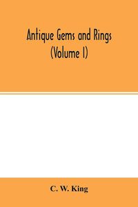 Produktbild: Antique gems and rings (Volume I)