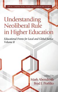 Produktbild: Understanding Neoliberal Rule in Higher Education