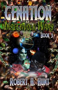 Produktbild: Genation Insectivolk Wars (Genation series, #3)