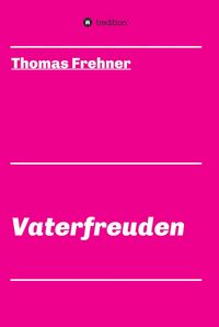 Produktbild: Vaterfreuden