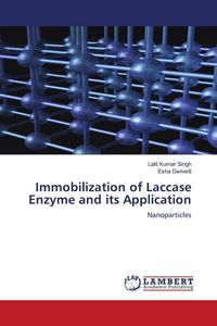 Produktbild: Immobilization of Laccase Enzyme and its Application