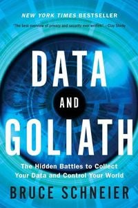 Bild vom Artikel Data and Goliath vom Autor Bruce Schneier