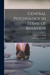 Produktbild: General Psychology in Terms of Behavior