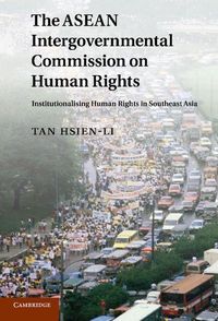 Produktbild: The ASEAN Intergovernmental Commission on Human Rights