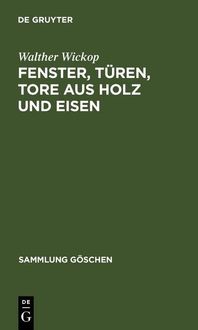 Produktbild: Fenster, T&uuml;ren, Tore aus Holz und Eisen