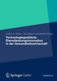 Produktbild: Technologiegest&uuml;tzte Dienstleistungsinnovation in der Gesundheitswirtschaft
