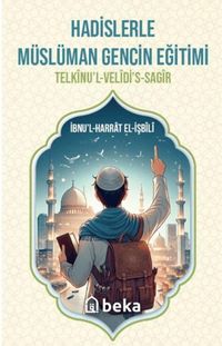 Produktbild: Hadislerle M&uuml;sl&uuml;man Gencin Egitimi