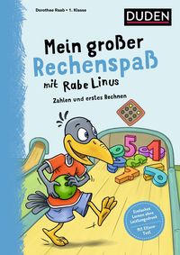 Bild vom Artikel Mein großer Rechenspaß mit Rabe Linus - 1. Klasse vom Autor Dorothee Raab