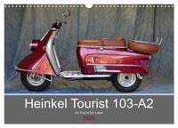 Produktbild: Heinkel Tourist 103-A2 Ein Freund f&uuml;rs Leben (Wandkalender 2026 DIN A3 quer), CALVENDO Monatskalender