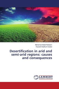 Produktbild: Desertification in arid and semi-arid regions: causes and consequences