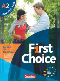 Bild vom Artikel First Choice 2. Fast mit Home Study CD, Classroom CD und Phrasebook. Kursbuch und CD vom Autor John Stevens