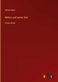 Produktbild: Milton und seine Zeit