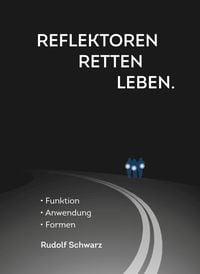 Produktbild: Reflektoren retten Leben.