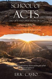 Produktbild: School of Acts The Gifts and Operations of God 2nd Edition