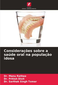 Produktbild: Considera&ccedil;&otilde;es sobre a sa&uacute;de oral na popula&ccedil;&atilde;o idosa