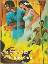 Produktbild: Die Spur des Dschingis-Khan