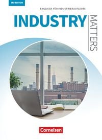 Produktbild: Matters Wirtschaft - Englisch f&uuml;r kaufm&auml;nnische Ausbildungsberufe - Industry Matters 3rd edition - A2-B2