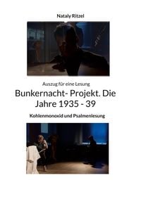 Produktbild: Bunkernacht- Projekt. Die Jahre 1935 - 39