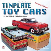 Produktbild: Ralston, A: Tinplate Toy Cars of the 1950s & 1960s from Japa
