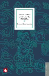 Produktbild: Arte y trama en el cuento ind&iacute;gena