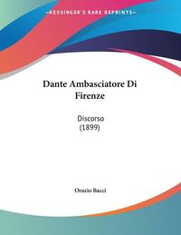 Produktbild: Dante Ambasciatore Di Firenze