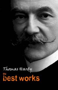 Produktbild: Thomas Hardy: The Best Works