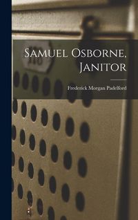 Produktbild: Samuel Osborne, Janitor