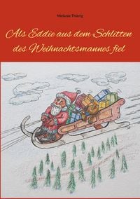 Produktbild: Als Eddie aus dem Schlitten des Weihnachtsmannes fiel