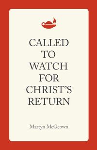 Produktbild: Called to Watch for Christ's Return
