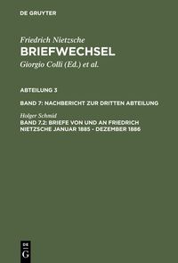 Produktbild: Briefwechsel. Abteilung 3. Nachbericht zur dritten Abteilung Band 7. Band 7.2