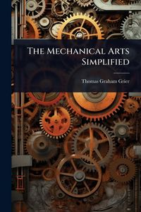 Produktbild: The Mechanical Arts Simplified