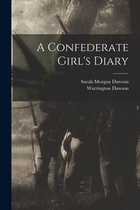 Produktbild: A Confederate Girl's Diary
