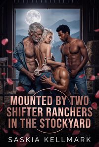Produktbild: Mounted by Two Shifter Ranchers in the Stockyard