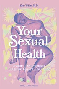 Produktbild: White, K: Your Sexual Health