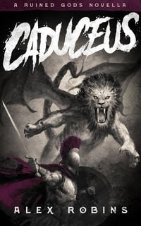 Produktbild: Caduceus (The Ruined Gods, #0)