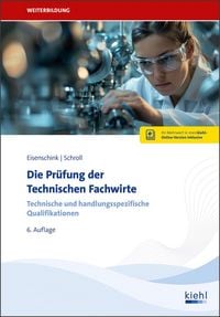 Produktbild: Die Pr&uuml;fung der Technischen Fachwirte