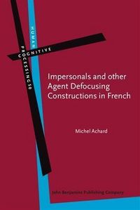 Produktbild: Impersonals and other Agent Defocusing Constructions in French