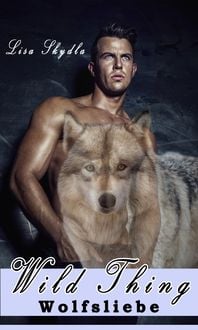 Produktbild: Wild Thing - Wolfsliebe