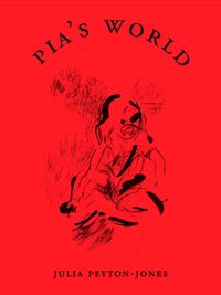 Produktbild: Julia Peyton-Jones. Pia&acute;s World