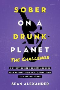 Produktbild: Sober On A Drunk Planet