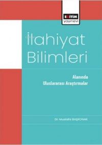 Produktbild: Ilahiyat Bilimleri Alaninda Uluslararasi Arastirmalar