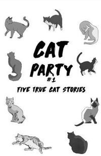 Produktbild: Cat Party #1: Five True Cat Stories