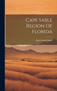 Produktbild: Cape Sable Region Of Florida