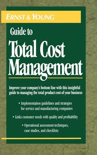 Produktbild: The Ernst & Young Guide to Total Cost Management