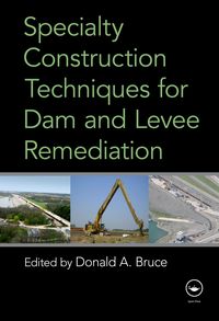 Produktbild: Specialty Construction Techniques for Dam and Levee Remediation