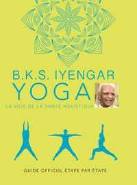 Produktbild: Yoga : la voie de la sant&eacute; holistique